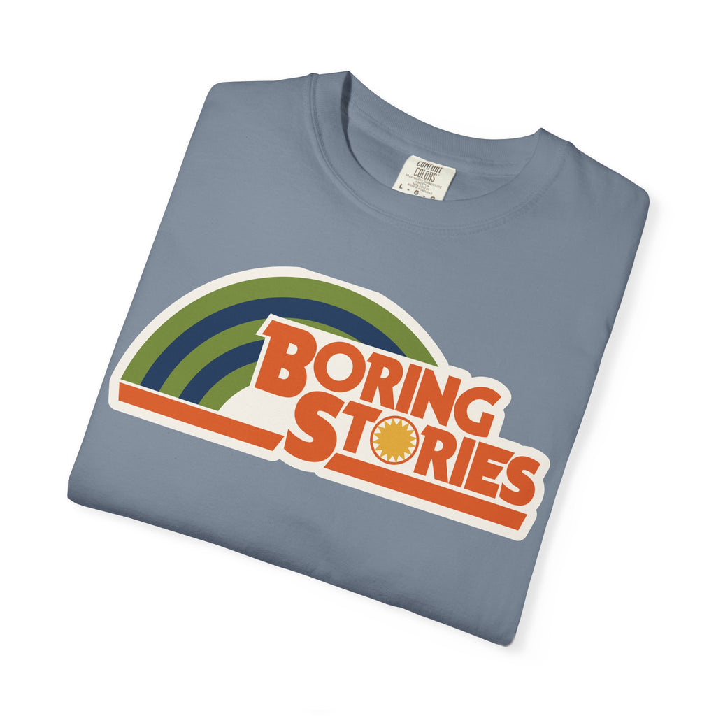 Silly Street "Boring Stories" Unisex Garment-Dyed T-shirt