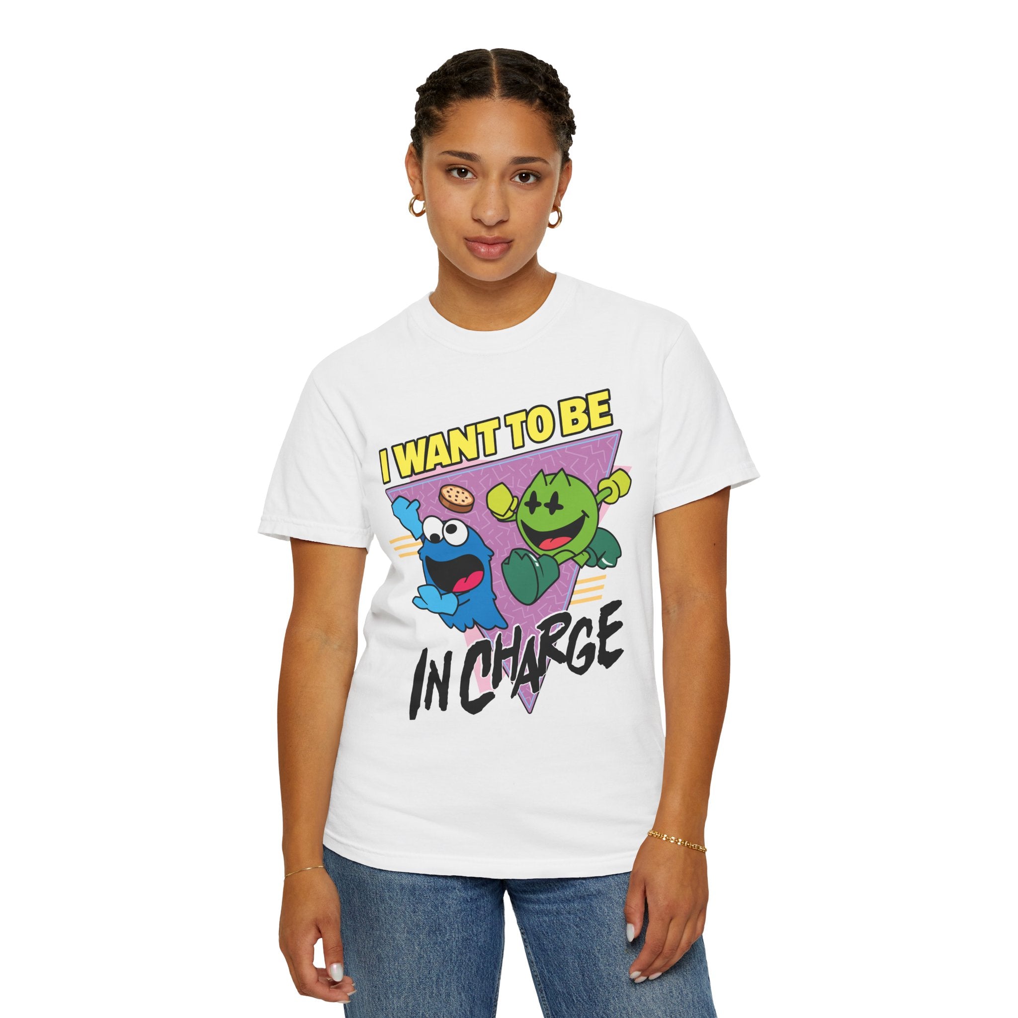 Silly Street "I Want To Be In Charge" Unisex Garment-Dyed T-shirt